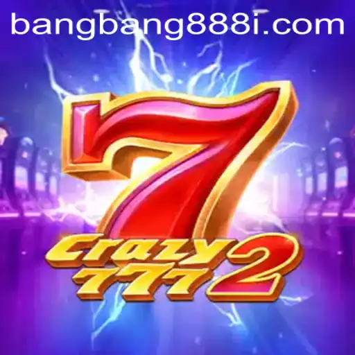 Unleashing the Thrills: Crazy7772 and the Advent of bangbang888