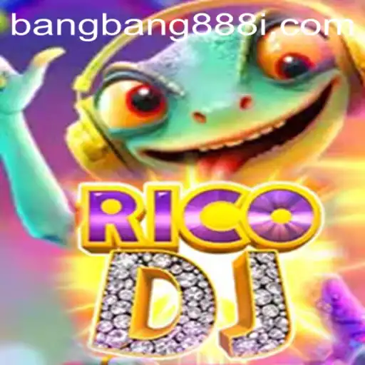 RicoDJ: An Innovative Gaming Experience with BangBang888