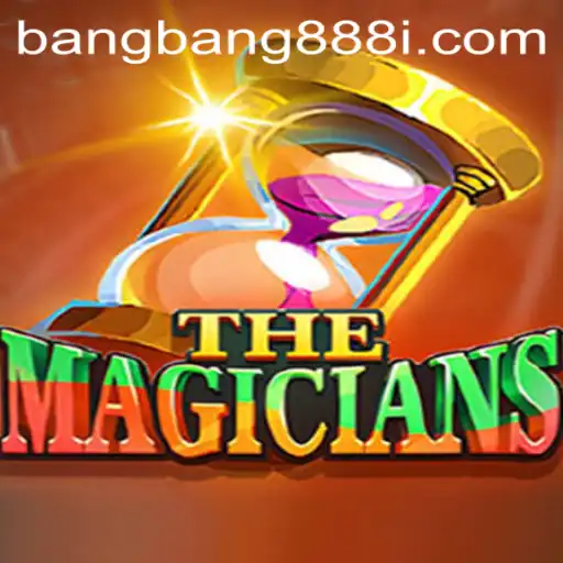 TheMagicians: An Enchanting Journey into the World of BangBang888
